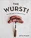 The Wurst!: The Very Best of German Food