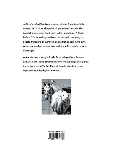 Saddle Broncs: Just for the Helluvit