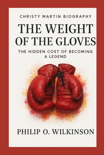 Christy Martin Biography:The Weight of the Gloves: The Hidden Cost of Becoming a Legend für 23,03 EUR bei amazon.de Bild: Christy Martin Biography:The Weight of the Gloves: The Hidden Cost of Becoming a Legend für 23,03 EUR bei amazon.de