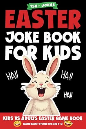 Easter Basket Stuffers: Easter Joke Book For Kids: Try Not To Laugh A ...