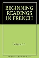 BEGINNING READINGS IN FRENCH B000H29RNW Book Cover