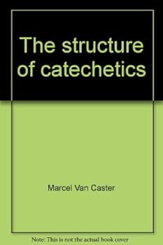 Hardcover The structure of catechetics Book
