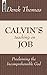 Calvin's Teaching on Job: Proclaiming the Incomprehensible God