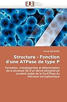 Structure - Fonction D'Une Atpase de Type P 6131512302 Book Cover