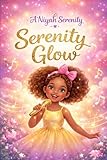 Serenity Glow: Building Confidence One Bow At A Time
