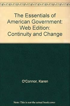 Paperback The Essentials of American Government: Continuity and Change Book