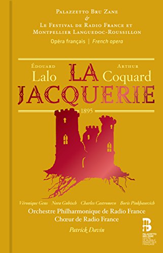 Edouard Lalo & Arthur Coquard: La Jacquerie