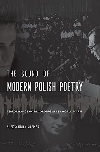 The Sound Of Modern Polish Poetry: Performance And Recording After World War Ii #TOP28