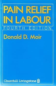 Paperback Pain relief in labour: A handbook for midwives Book