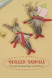 quillas fcs 1  Quilled Animals: Tutorial for Handmade Paper Quilled Animal: Paper Quilling to Creates Ultra Realistic Animal