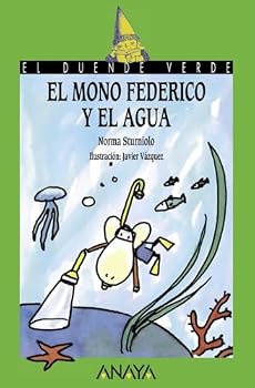 Paperback El mono Federico y el agua (El Duende Verde) (Spanish Edition) [Spanish] Book