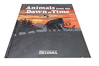 Animals from the Dawn-Time 0861124618 Book Cover