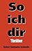Produktbild So ich dir: Thriller