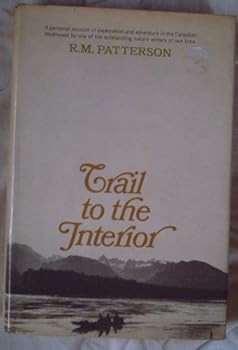 Hardcover Trail to the Interior Book