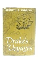 Drake's Voyages: a Re-Assessment of Their Place in Elizabethan Maritme Expansion B0007G1ZN8 Book Cover