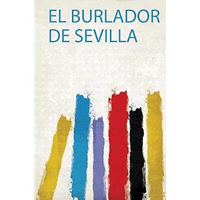 El Burlador De Sevilla