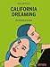 Produktbild California Dreaming: Ein Oderbruch-Roman