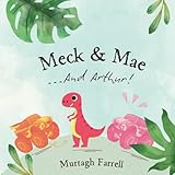  Meck & Mae... And Arthur!