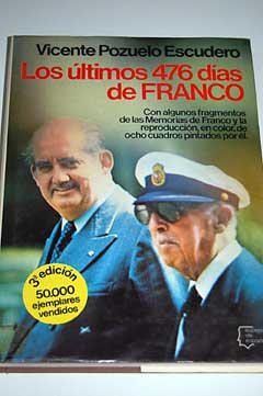 LOS ÚLTIMOS 476 DÍAS DE FRANCO