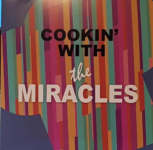 Miracles (The) - Cookin' With