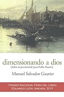Dimensionando a Dios 1514790270 Book Cover