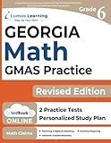 Georgia Milestones Assessment System Test Prep: 6th Grade Math Practice Workbook and Full-length Online Assessments: GMAS Study Guide