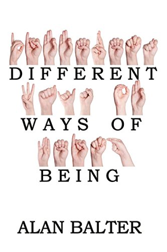 Different Ways of Being 1519335253 Book Cover
