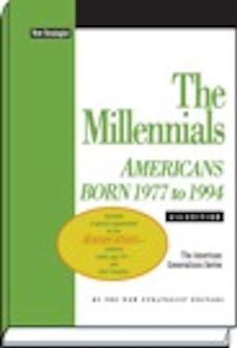 The Millennials: Americans Born 1977 to 1994