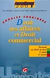annales crfpa 2018 droit des affaires  Droit des Affaires et droit commercial : Annales corrigées