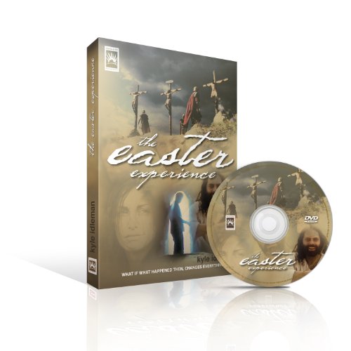 The Easter Experience The Easter Experience