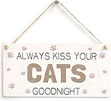 Baobab's Wish New Wood Sign 10x5 Inch Always Kiss Your Cats Goodnight for Home Decor Garden Yard Signs Wall Sign Plaque Farm House Gifts