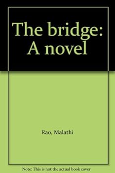 Unknown Binding The bridge: A novel Book