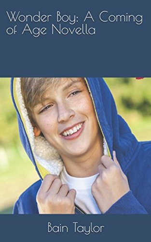 Wonder Boy: A Coming of Age Novella