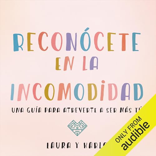 Page de couverture de Reconócete en la incomodidad