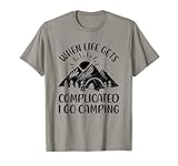 go outdoors bristol brislington Cuando la vida se complica, voy a acampar Camper al aire libre regalo divertido para campistas, excursionistas, hombres, mujeres, adolescentes ...