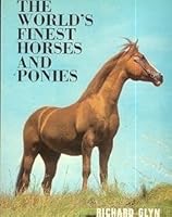 The world's finest horses and ponies, 0385000227 Book Cover