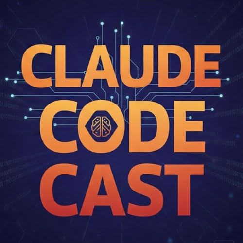 Claude Code Cast Podcast By AI World cover art