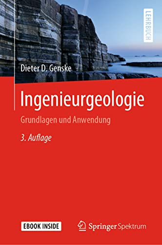 Ingenieurgeologie: Grundlagen und Anwendung