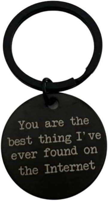 You're the Best Thing I Found on the Internet Round Black Keychain, Boyfriend gifts, Online Dating, Gifts for him, swiped