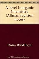Revision Notes for Advanced Level Inorganic Chemistry 0204746833 Book Cover