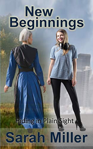 New Beginnings (Hiding in Plain Sight)