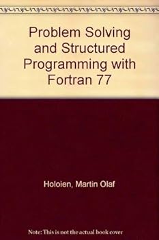 Paperback Problem Solving and Structured Programming With Fortran 77 Book