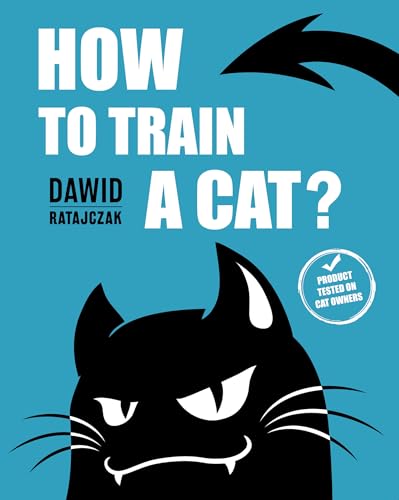How to Train a Cat?