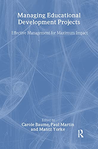 Managing Educational Development Projects: Effective Management for Maximum Impact (SEDA Series) view 2
