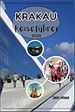  KRAKAU REISEFÜHRER 2025