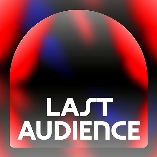 Last Audience cover art