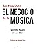 As&Atilde;&shy; funciona el negocio de la m&Atilde;&ordm;sica (Spanish Edition)
