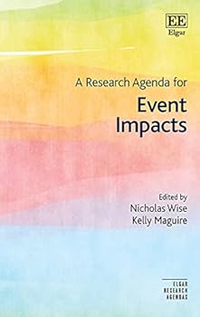 Paperback A Research Agenda for Event Impacts (Elgar Research Agendas) Book