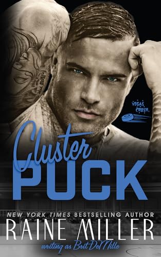 Clusterpuck: An Age-Gap Hockey Love Story (Vegas Crush Book 9)
