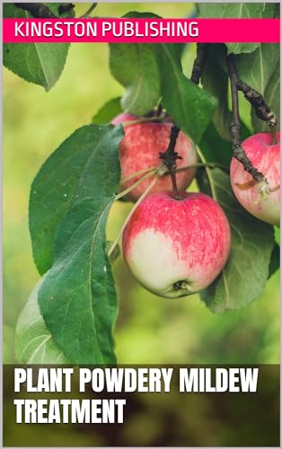 Plant Powdery Mildew Treatment
